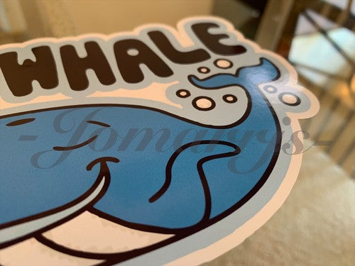 Funny “Oh Whale (Well)” Tailgating Cartoon Bumper Sticker Decal witty