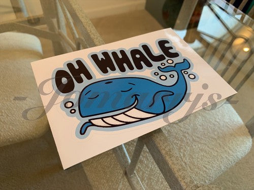 Funny “Oh Whale (Well)” Tailgating Cartoon Bumper Sticker Decal witty