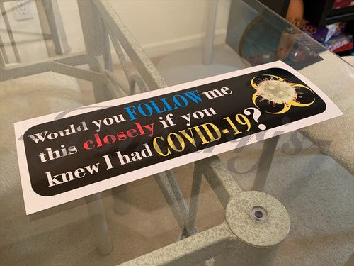 Funny Corona Tailgating Bumper Sticker Decal Back Up! Social Distancing #1