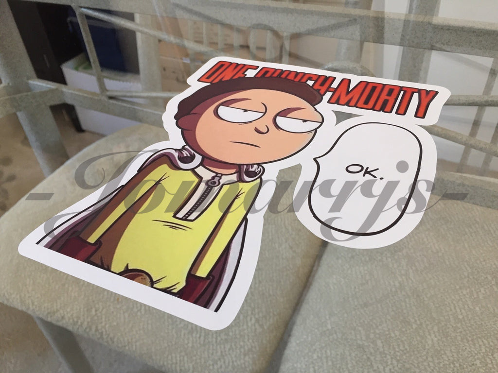 One Punch Morty Man Anime Rick & Morty "OK" Anime Decal Sticker saitama 4"-18"