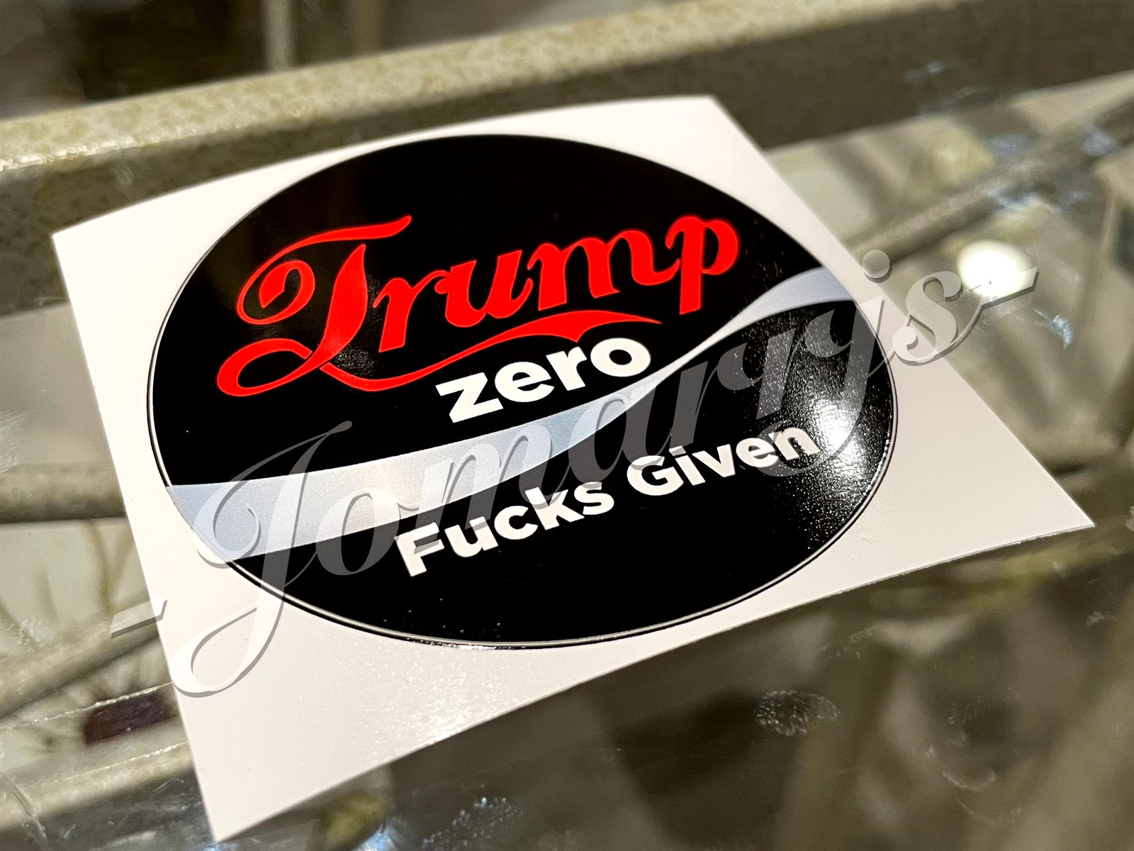 Parody Donald Trump Coca-Cola Zero "Sugar" Given Sticker MAGA Dark Crude Humor