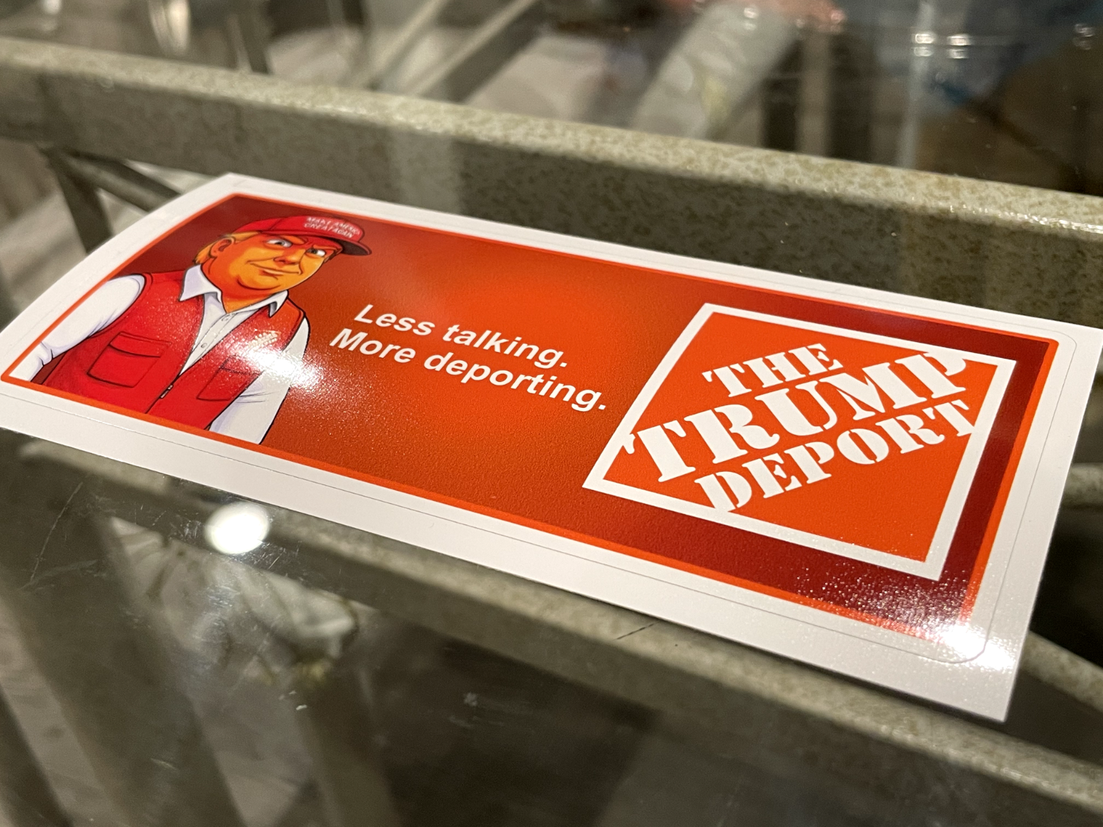 Parody Donald Trump "Deport" The Home Depot Ad Bumper Sticker Dark Humor MAGA
