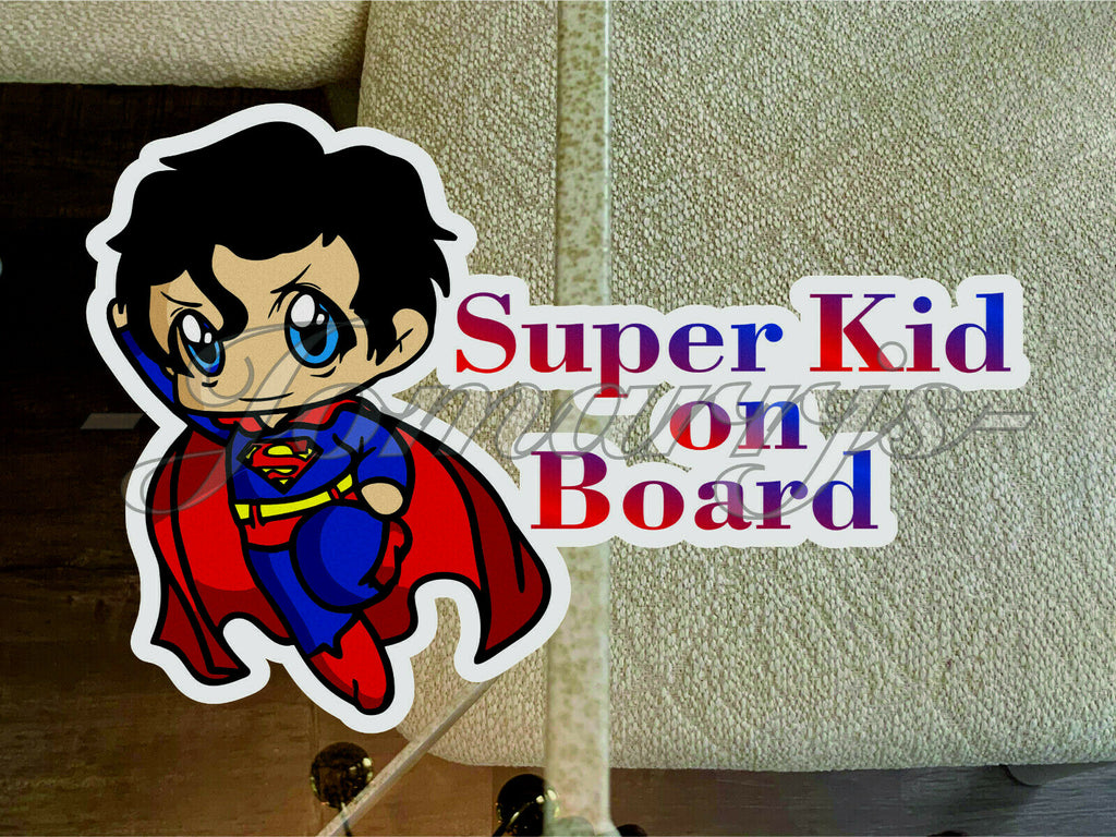 Custom Super Baby (or Kid) on Board Vinyl Sticker Decal Cute Superman dc comics