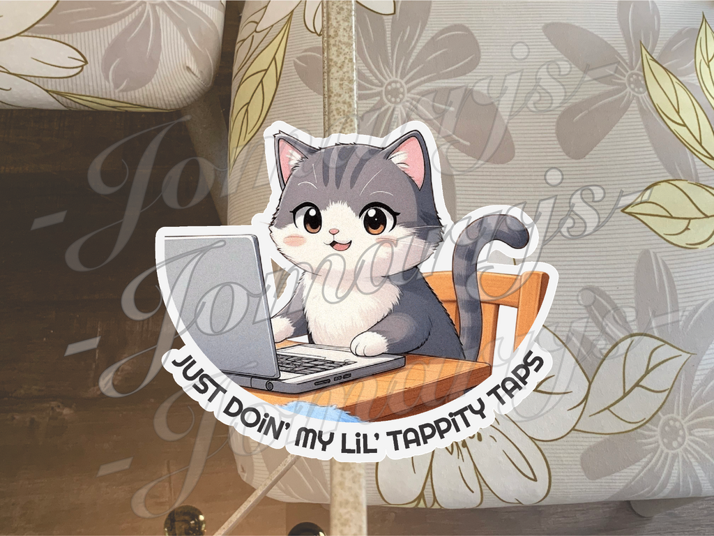 "Cat Tappity Taps" Custom Vinyl Sticker Decal cute loving chibi fun waterproof