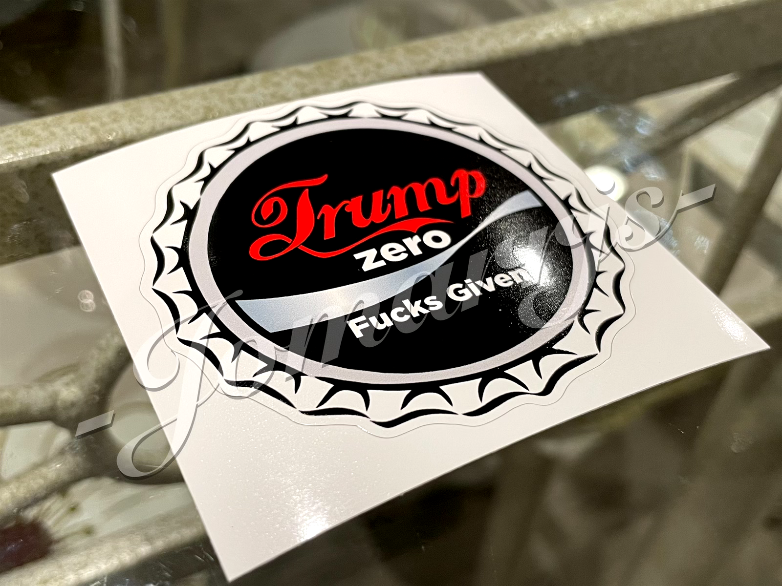 Parody Donald Trump Coca-Cola Zero "Sugar" Given Sticker MAGA Dark Crude Humor